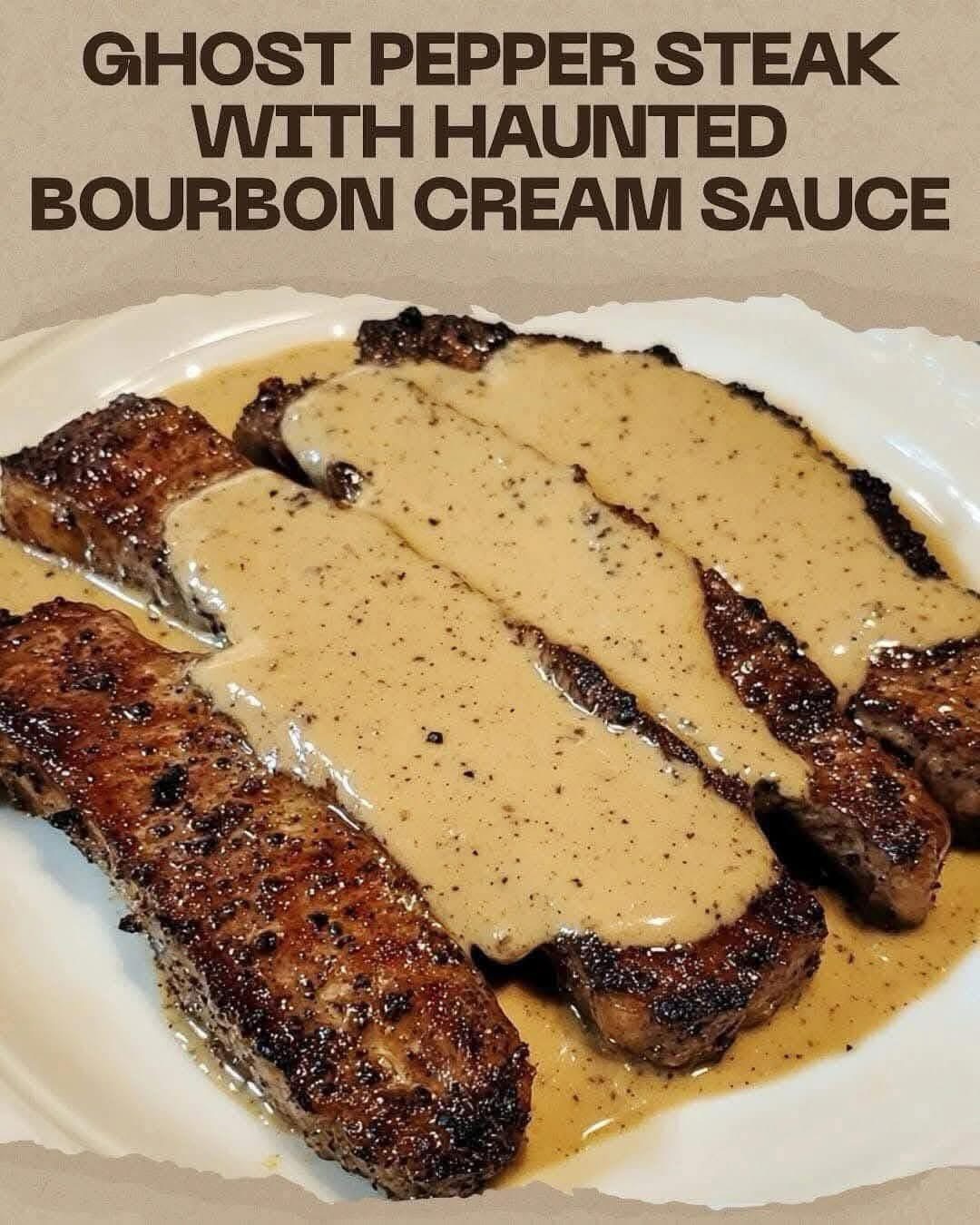 Ghost Pepper Steak with Haunted Bourbon Cream Sauce – Daily Recipes
